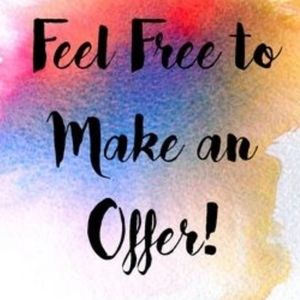 Offers are welcomed!! 😊